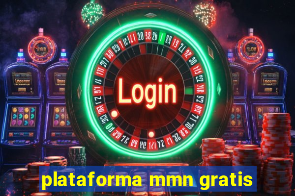 plataforma mmn gratis